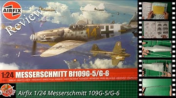 Airfix 1/24 Messerschmitt 109G-5/G-6 Review (Warping??)