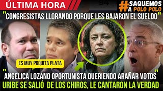 💯Senadores dicen que no pueden vivir con 36 millones.Angelica LOZANO Oportunista. Pararon a Uribe
