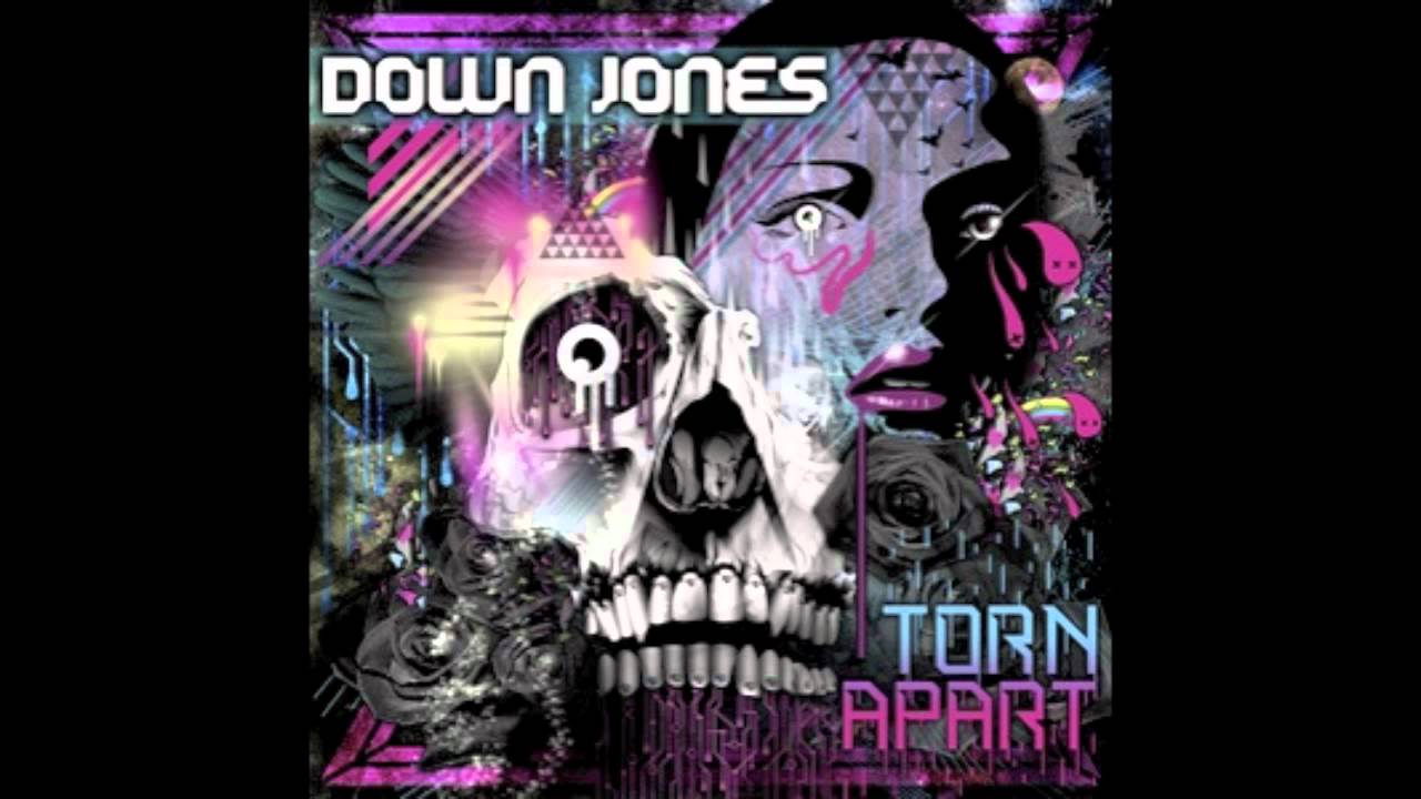 DOWN JONES - TORN APART - RUN DMT REMIX