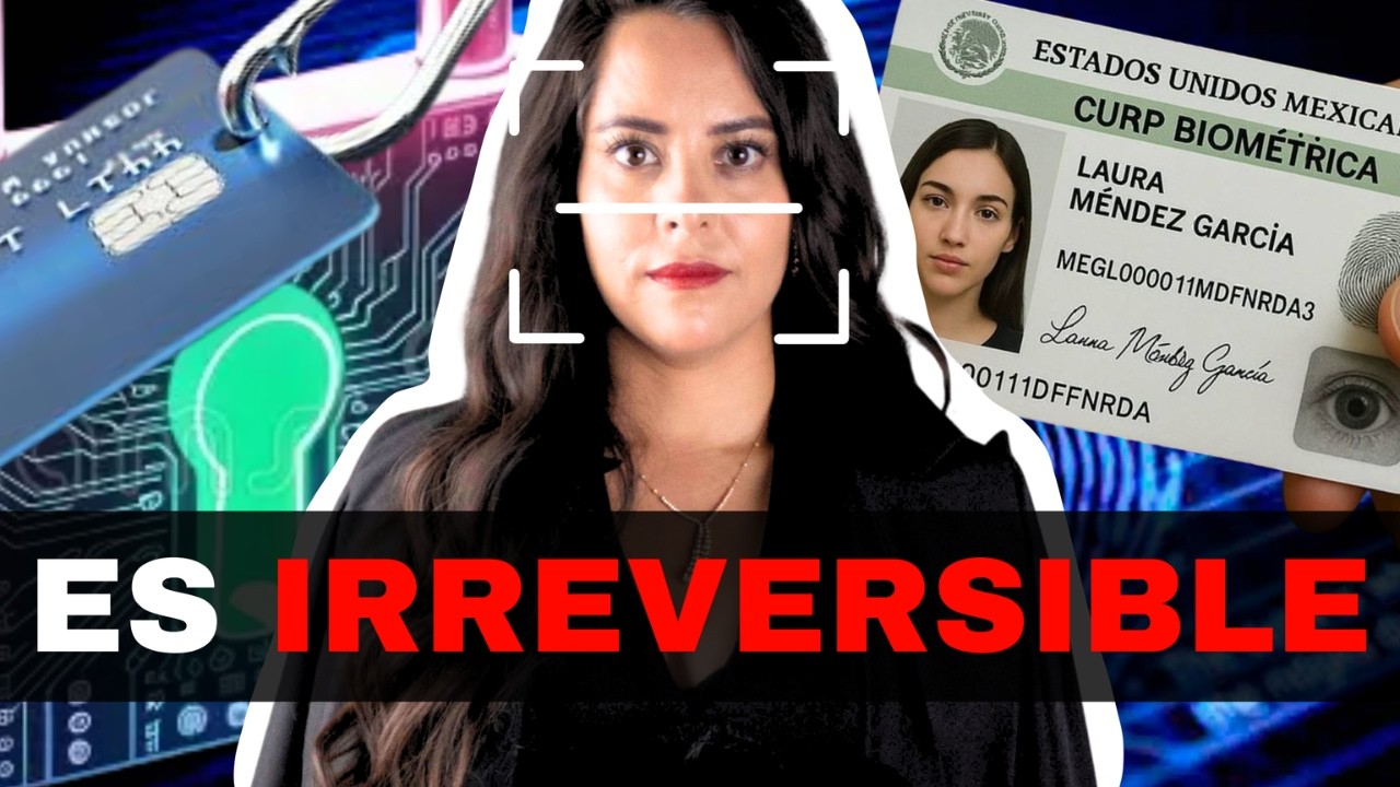 CURP Biométrica: la peor pesadilla para tu patrimonio y tu identidad