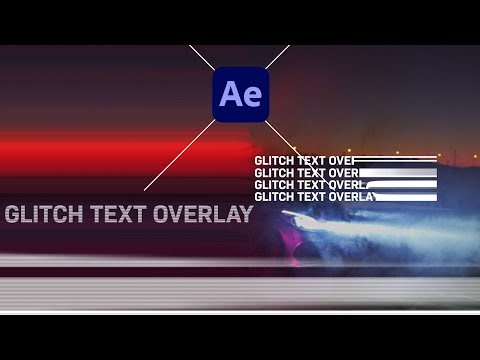 Animating a Glitch Text Overly in After Effects | Tutorial