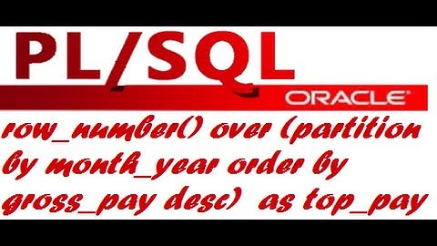 ROW_NUMBER analytical function in PLSQL to find top nth record.