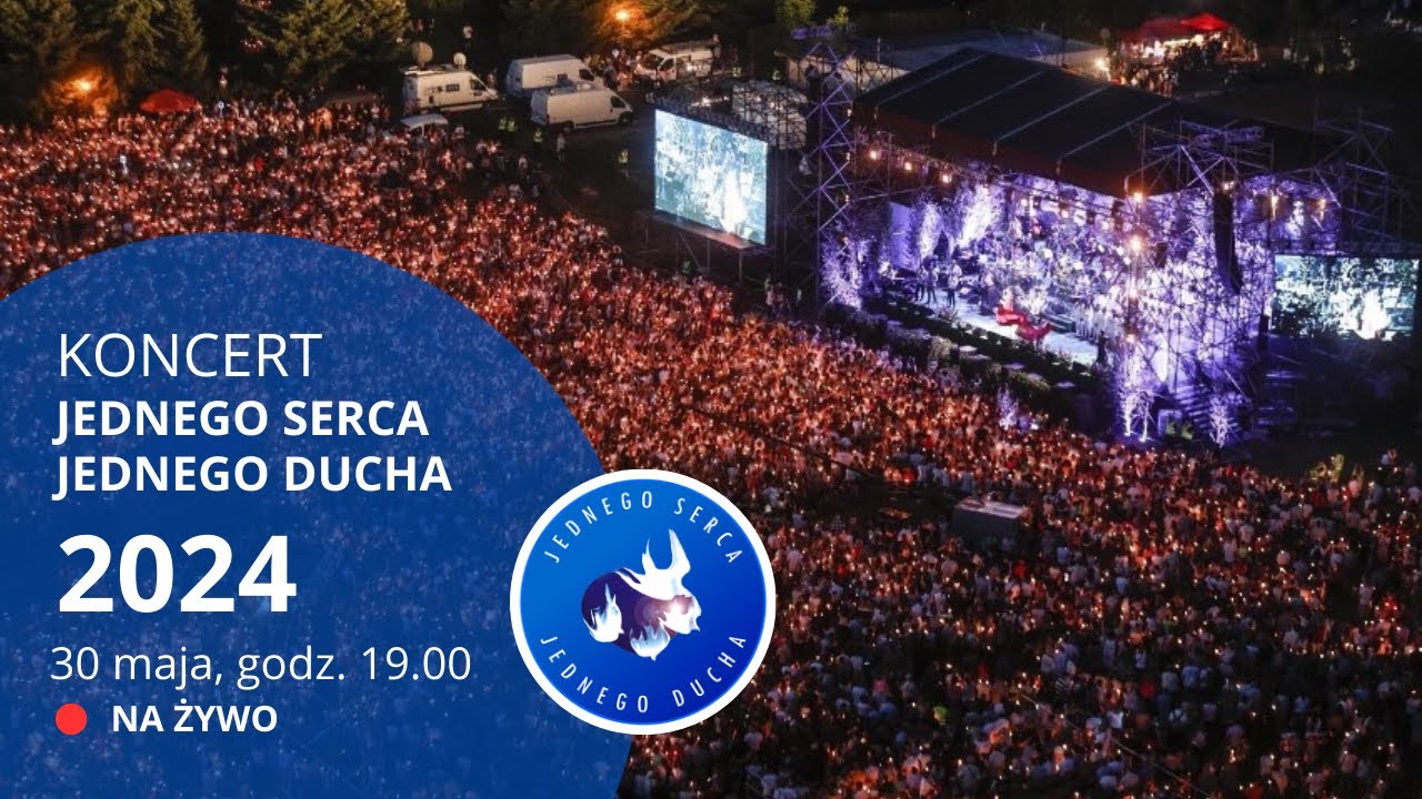 NA ŻYWO | Koncert Jednego serca, jednego ducha | Rzeszów - YouTube