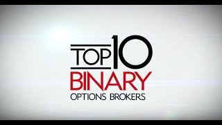 Top 10 binary Options Brokers