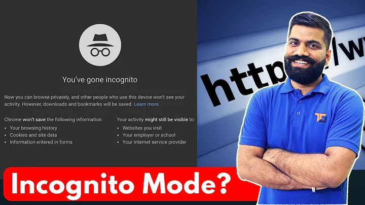 Incognito Mode/Private browsing? No History/Tracking? Explained