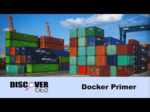 (Ep. 16) - Db2 Docker Primer