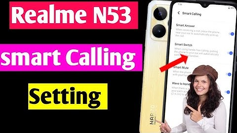 Realme narzo n53 me smart call setting kaise kare | realme n53 smart feature