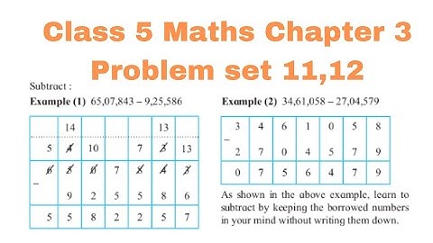 Class 5 Maths | Chapter 3. Addition and subtraction | Problem set 11,12 | Maharashtra state board