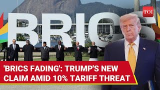 BRICS' De-Dollarization Push Spooks Trump; 'It Would Be Like Losing A World War'