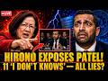 Kash Patel Said I Don't Know 11 Times  One FBI Memo Proved Every Time Was a Lie
