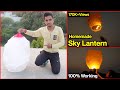 Sky Lantern | How to make sky lantern at home | Homemade sky lantern | how to make flying lantern