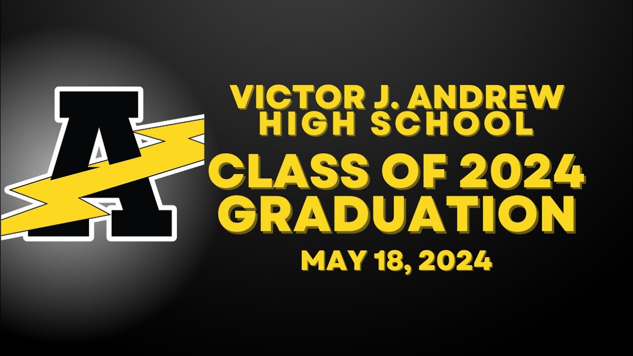 victor-j-andrew-high-school-2024-graduation-ceremony-youtube