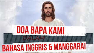 DOA BAPA KAMI BAHASA INGGRIS \u0026 MANGGARAI