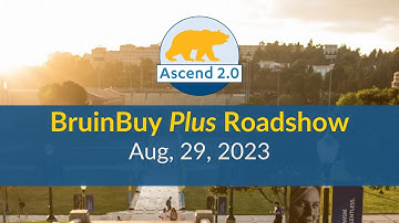 BruinBuy Plus Virtual Roadshow Meeting