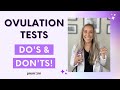 Ovulation tests dos  donts to get pregnant fast