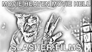 Movie Heaven Movie Hell - Slasher Films @IndependentRunnings