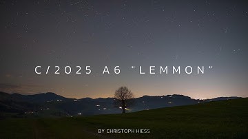 C/2025 A6 "Lemmon"