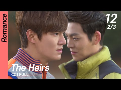 [CC/FULL] The Heirs EP12 (2/3) | 상속자들