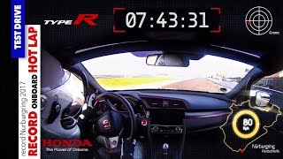 2017 Honda Civic Type R 'Hot Lap' Nurburgring Record ONBOARD   BONUS [GOMMEBLOG]