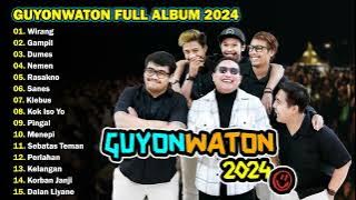 WIRANG - GAMPIL || GUYON WATON FULL ALBUM TERBAIK 2024