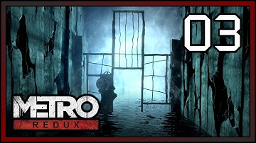 Metro 2033 Redux Walkthrough Part 3 "Bourbon" [HD] (PS4)