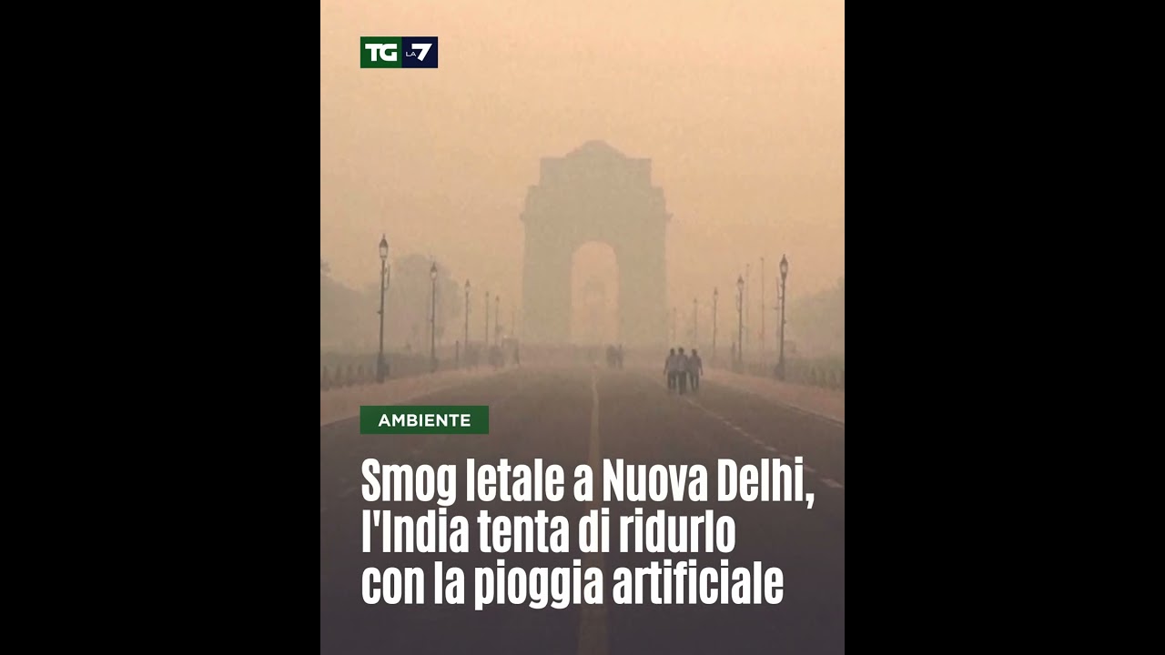 Smog letale a Nuova Delhi, l'India tenta di ridurlo con la pioggia artificiale