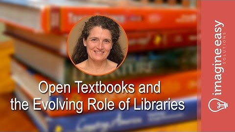 PD Series: Open Textbooks and the Evolving Role of Libraries