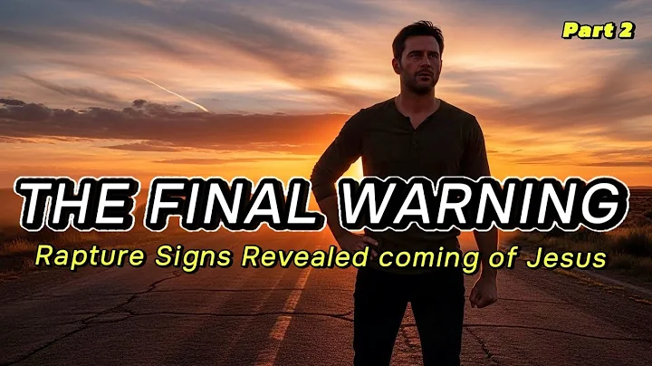 The Second Coming of Jesus Christ Part_2 | End-Time Signs, Bible Prophecy & The Rapture Explained