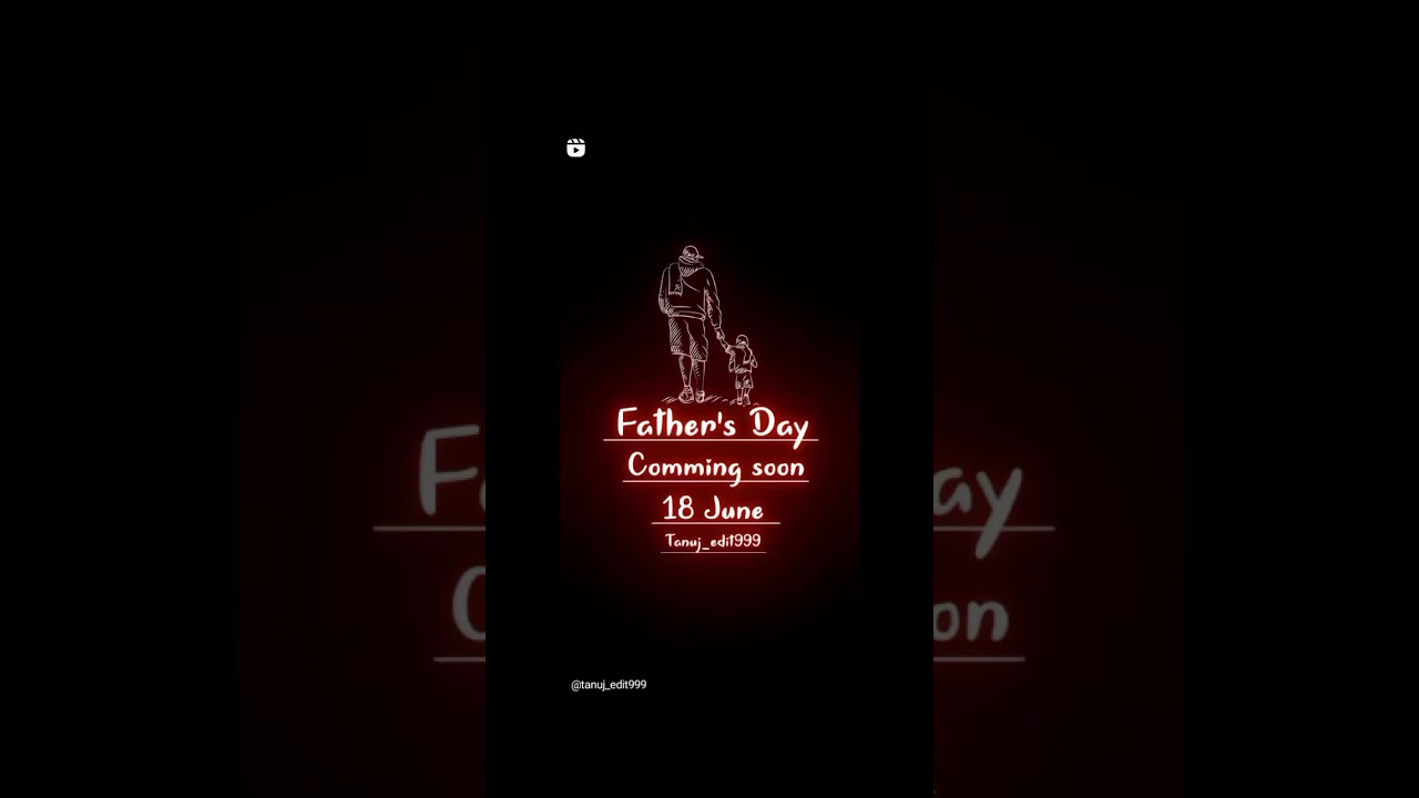 HAPPY ADVANCE FATHERS DAY