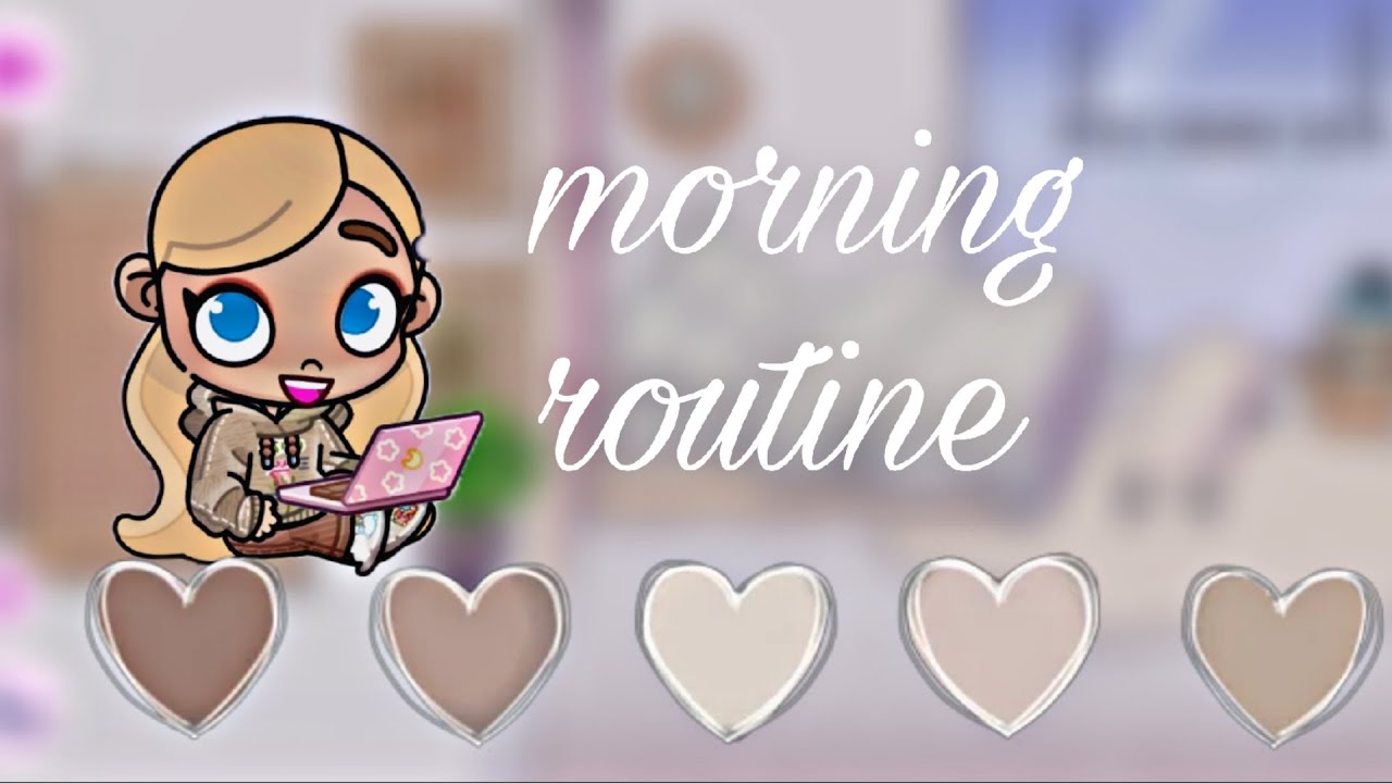 MORNING ROUTINE (ITS Sofi )