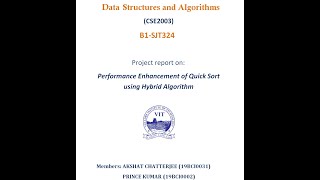 Data Structures and Algorithms ||  Hybrid Quick Sort ||  AKSHAT CHATTERJEE || PRINCE KUMAR