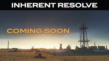 Inherent Resolve (Teaser) - Official DCS Campaign Out Now