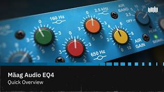 Mag  Eq4  Quick Overview  Plugin Alliance