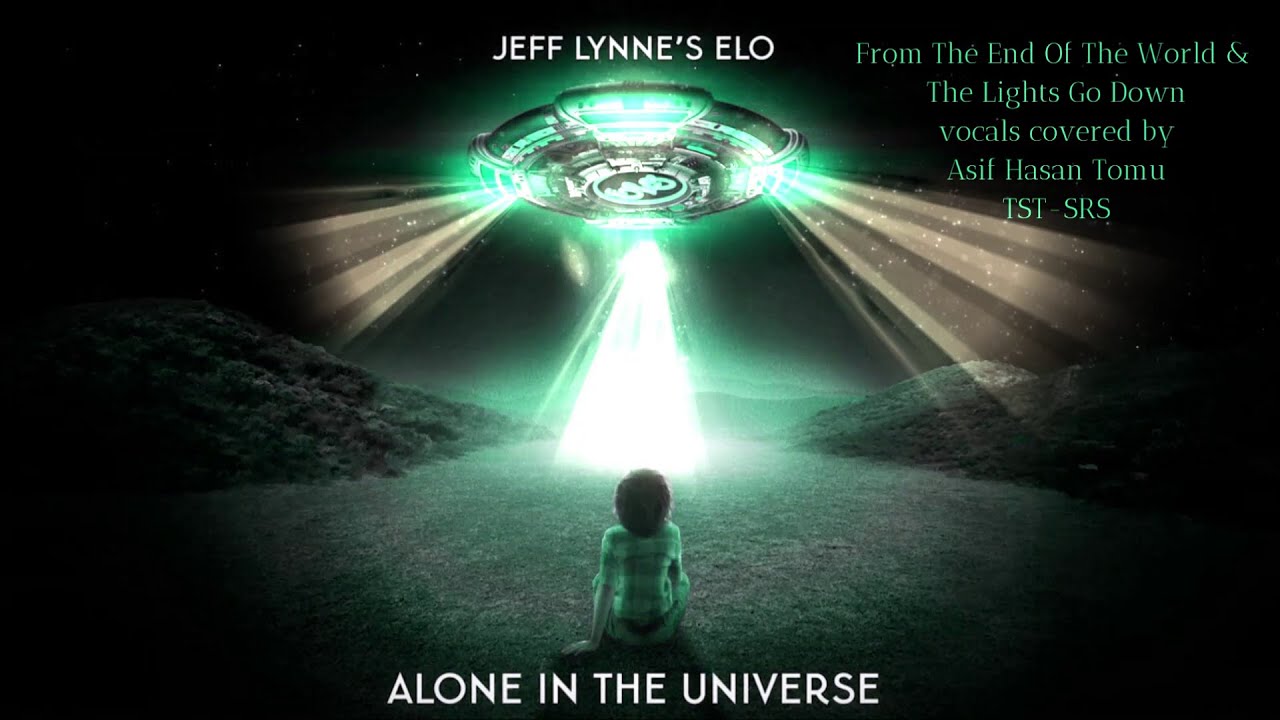 ELO From The End Of The World/The Lights Go Down (Vocals covered by