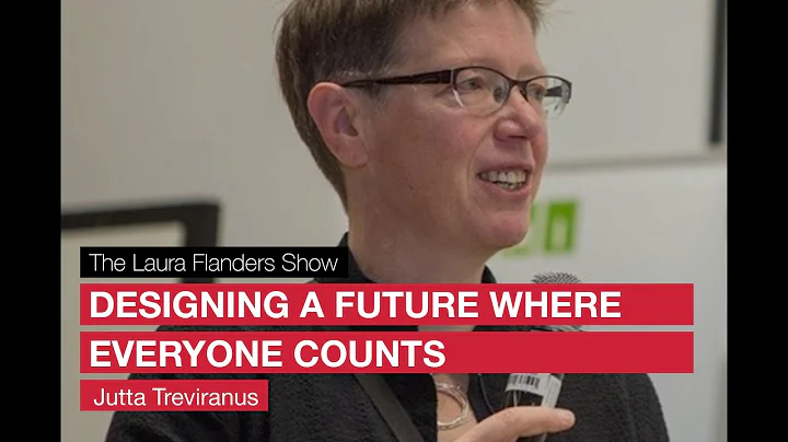 Designing a Future Where Everyone Counts