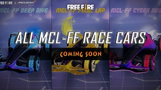 All MCL-FF Race Cars Coming Soon | Free Fire x McLaren | Free Fire SSA