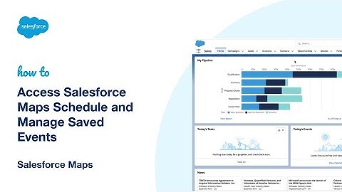 Access the Salesforce Maps Schedule and Manage Saved Calendar Events | Salesforce Maps