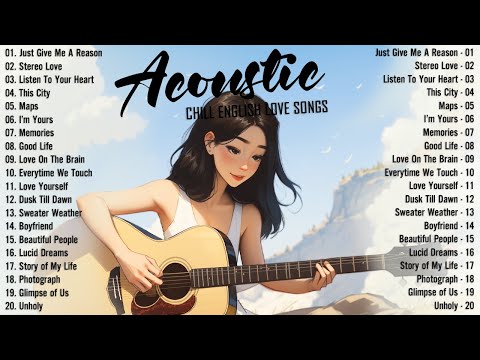Best Acoustic Songs 2025 🍓 Top Chill Love Songs Cover 2025 🍓 Soft Acoustic Love Songs
