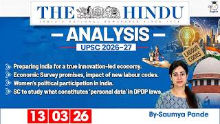 The Hindu Analysis | 13th March 2026 | Daily Newspaper Analysis for UPSC CSE | By Saumya Pande