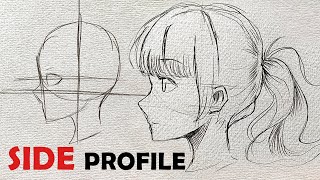 How to draw Anime SIDE PROFILE [No Timelapse]