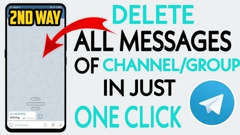 How To Delete All Messages Of Your Telegram Channel/Group | How To Clear Telegram Group Chat