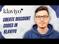 How To Create Discount Codes In Klaviyo [2026 Full Guide]