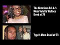 The Notorious B.I.G. Mom 78 and Tyga's Mom 53 Have Both Passed Away 🕊️🕊️