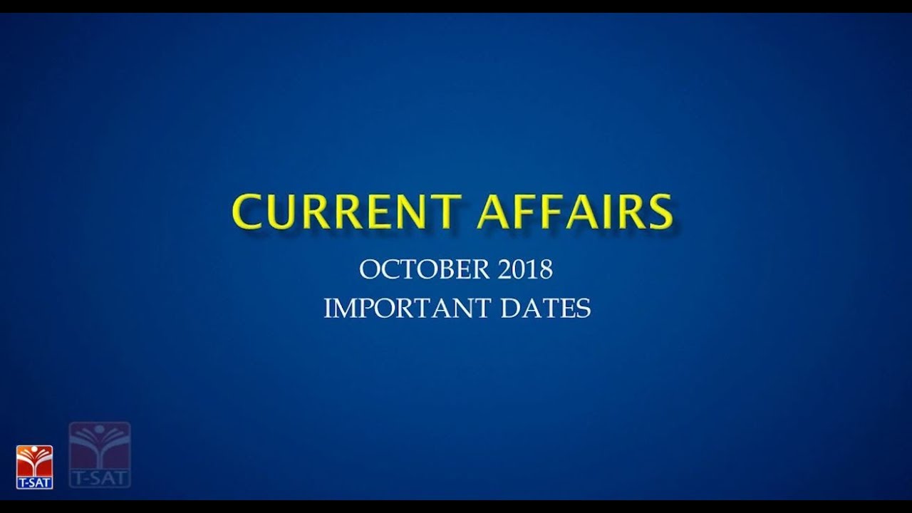T-SAT || Current Affairs - October 2018 - Important Dates - P2 || Deepika Reddy upscale furniture stores
