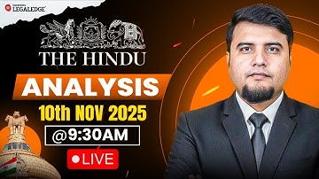 CLAT 2026: Daily Hindu Newspaper Analysis | 10th November | Current Affairs | Mayur Sir