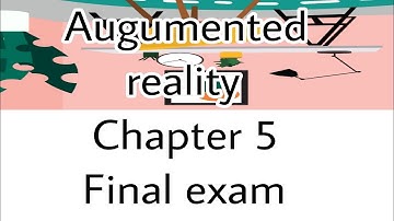 AUGUMENTED REALITY CHAPTER 5 EMERGING FRESHMAN FINAL EXAM