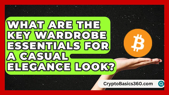 What Are the Key Wardrobe Essentials for a Casual Elegance Look? | Glam Girl's Closet