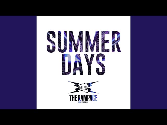 THE RAMPAGE from EXILE TRIBE - SUMMER DAYS