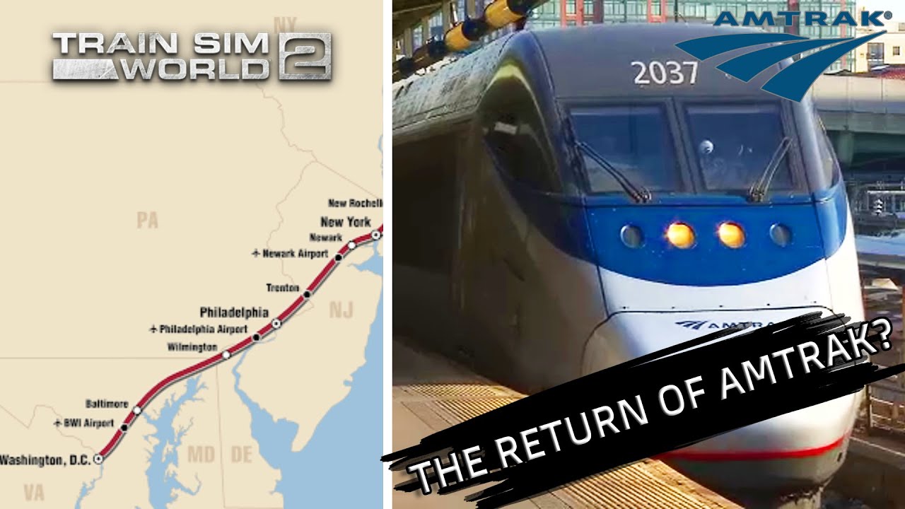 Amtrak | Train Sim World 2: Suggestions