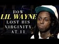 How Lil Wayne Lost His Virginity at 11